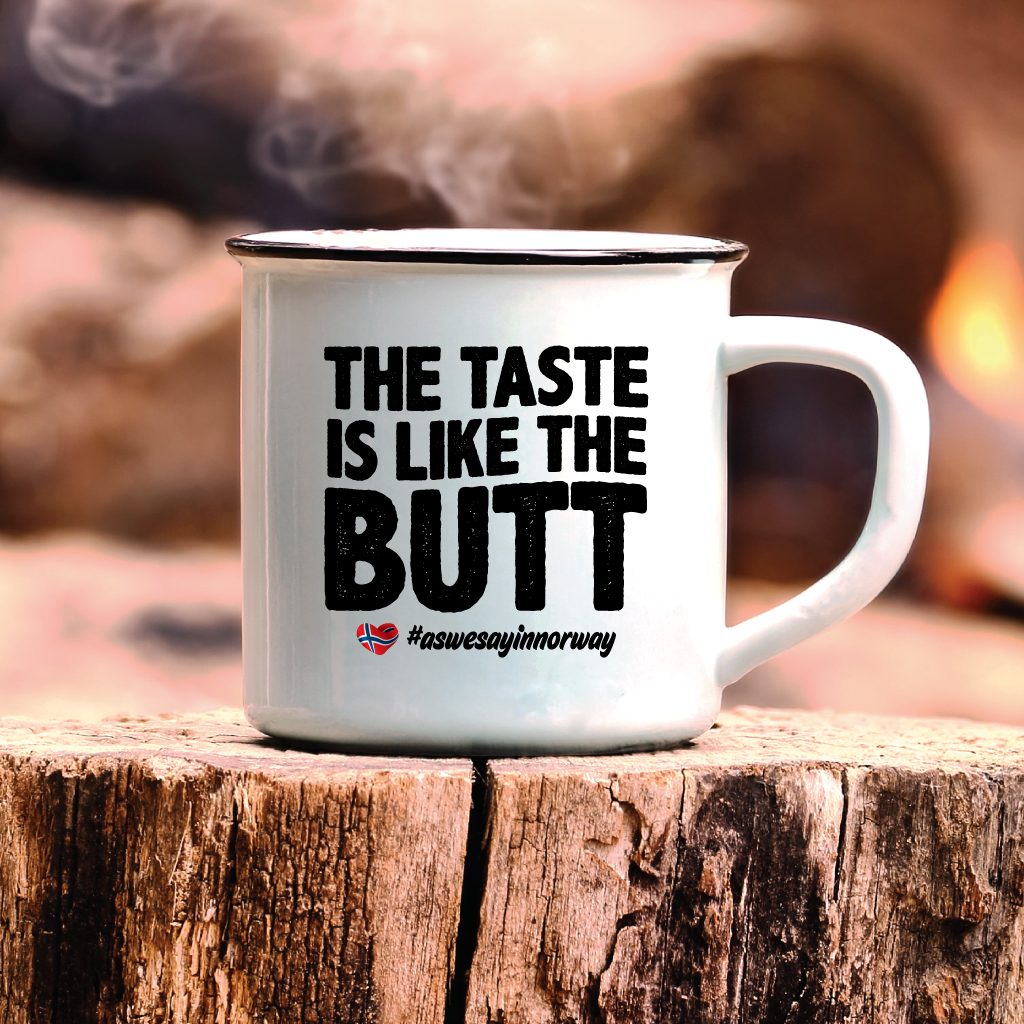 The taste is like the but - Emaljekopp