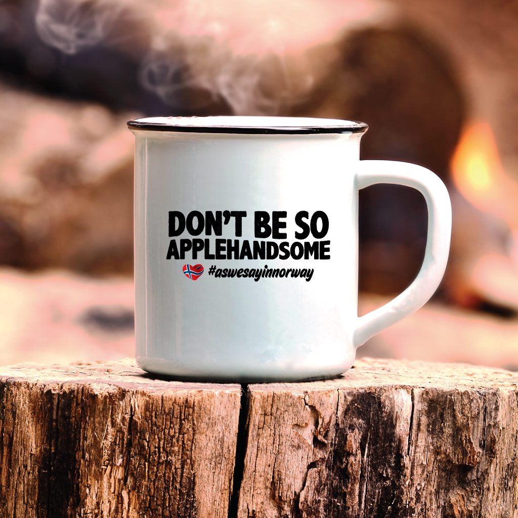 Don't be so applehandsome - Emaljekopp
