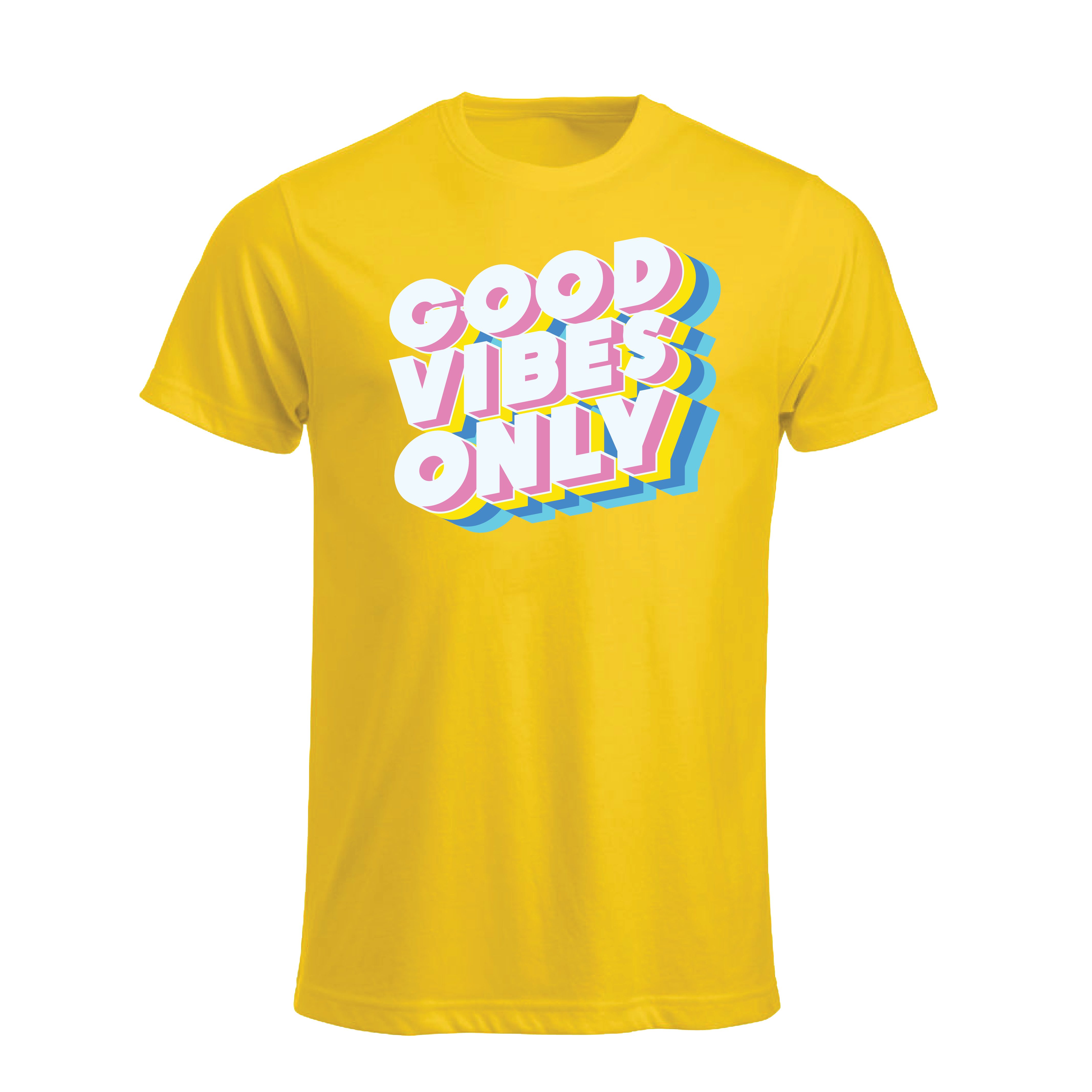 Good vibes only