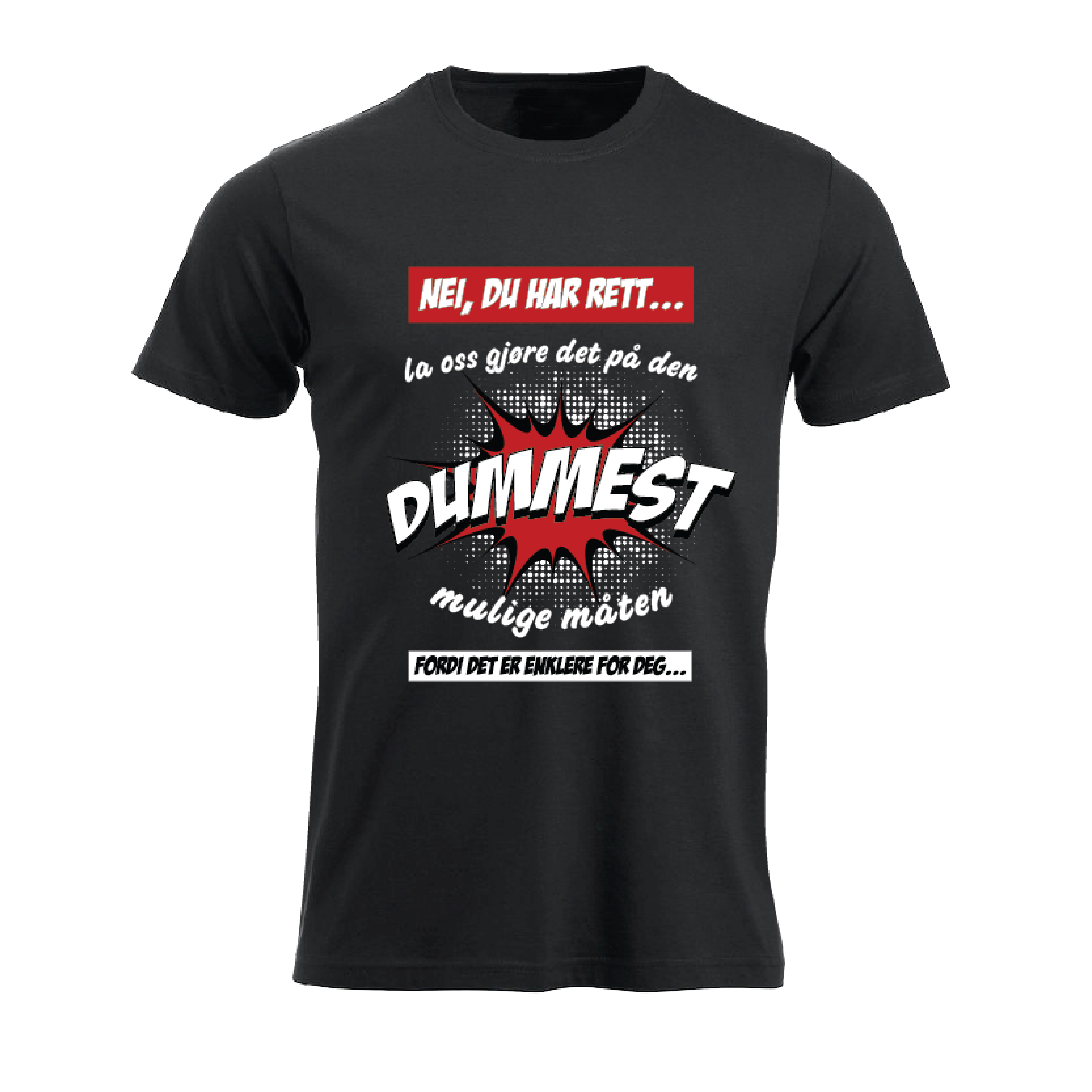 Dummest