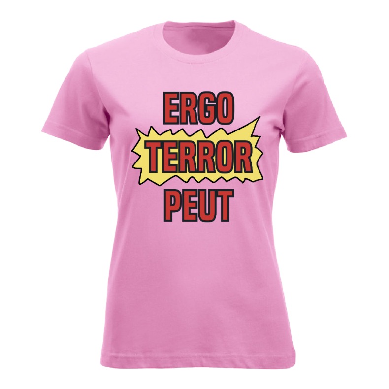 ErgoTerrorPeut Tskjorte Dame