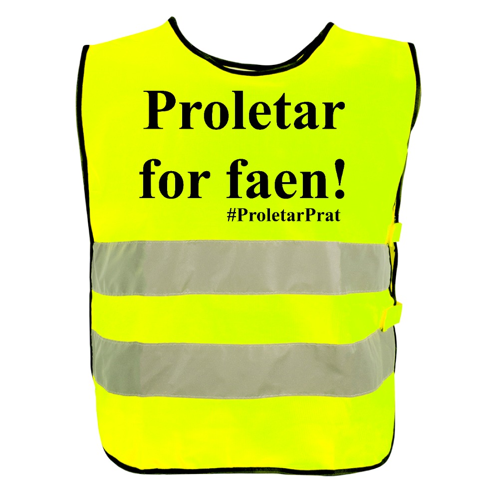 Proletar for f*en Refleksvest