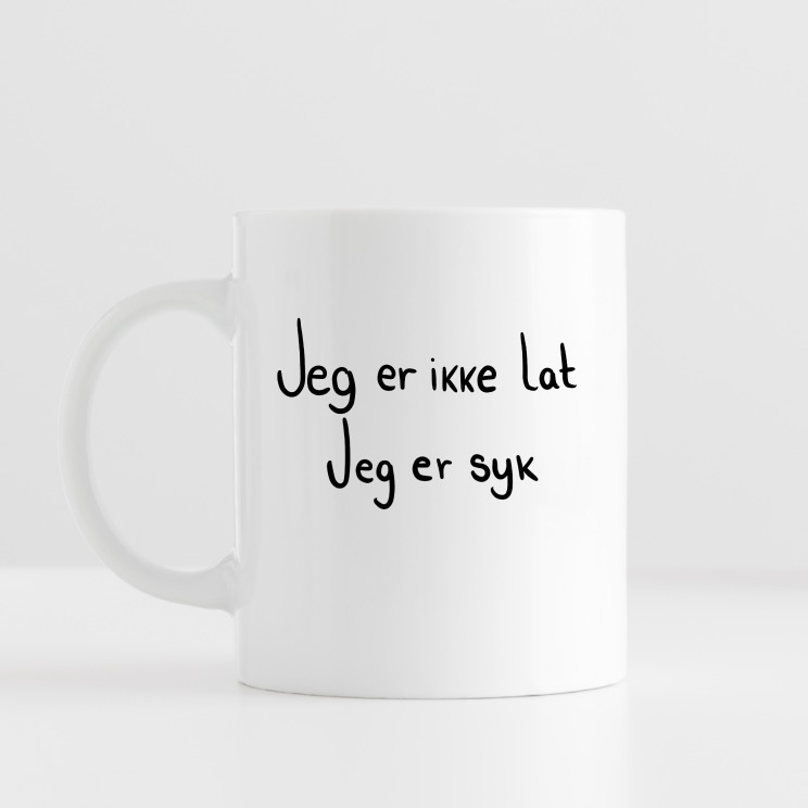 Jeg er ikke lat kopp