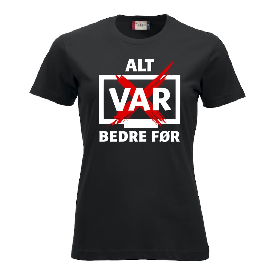 VAR bedre før - dameskjorte