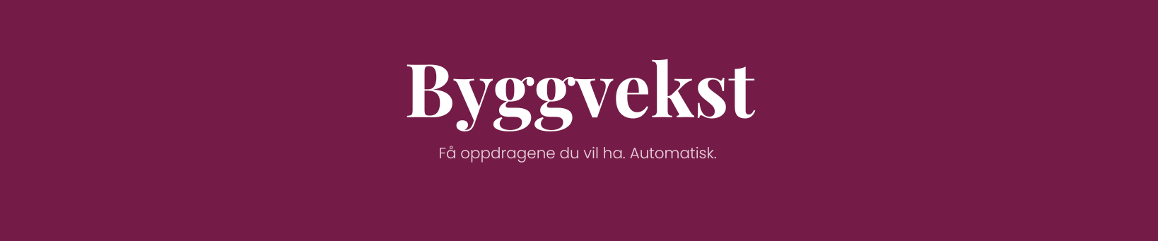 Byggvekst