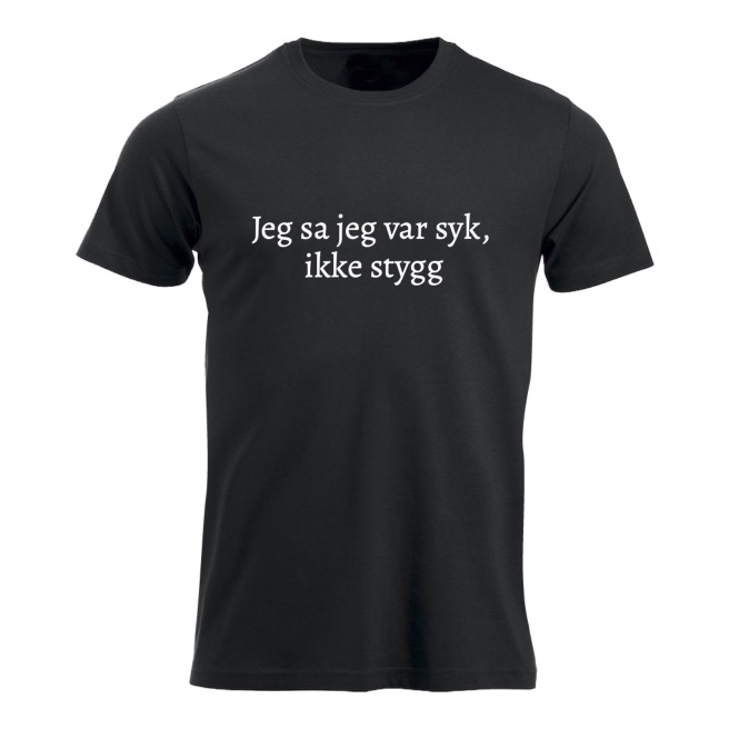 Syk, ikke stygg