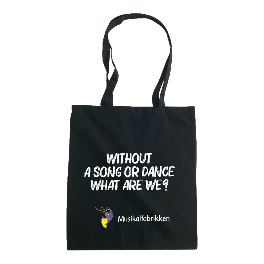 Without a song or dance, what are we? – handlenett
