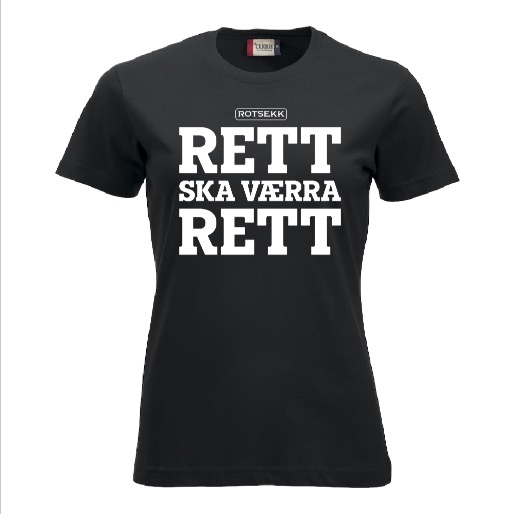 Rett ska værra rett - mørk t-skjorte dame