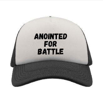 Anointed for Battle caps