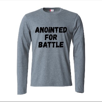 Anointed for battle - longsleeve Tee