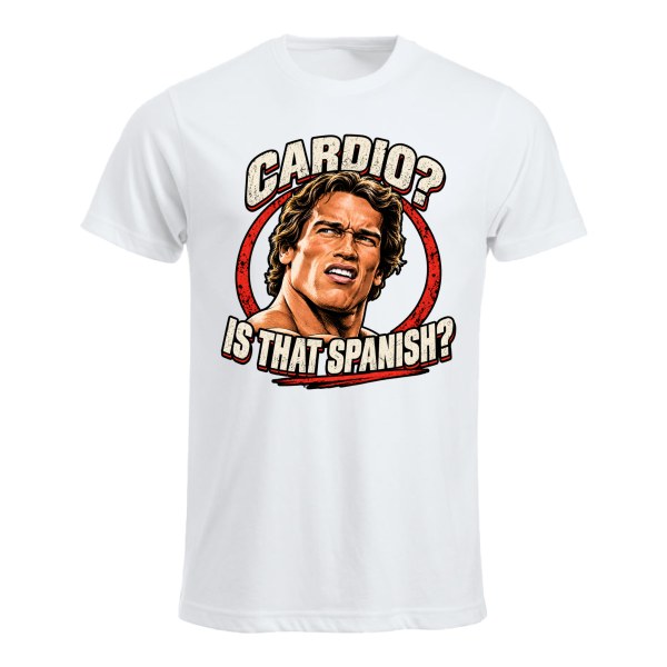 Cardio? Is That Spanish? – morsom gym T-skjorte med Arnold