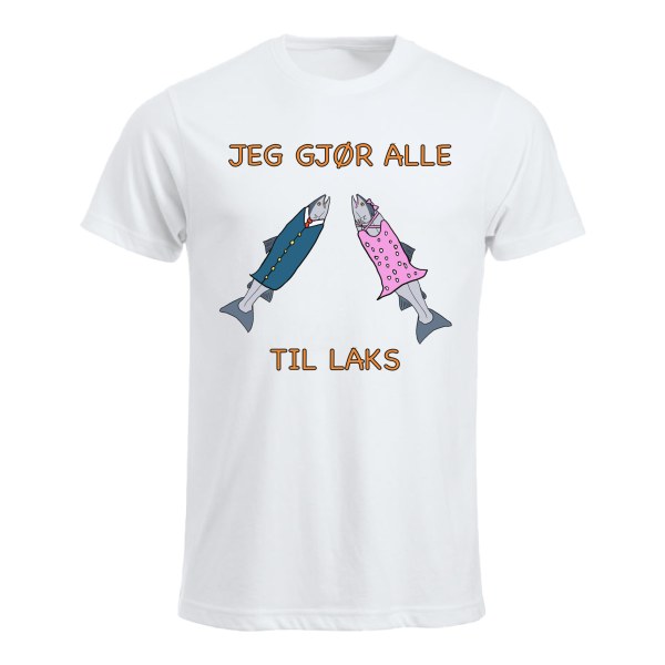 Jeg gjør alle til laks – morsom T-skjorte med fiskehumor