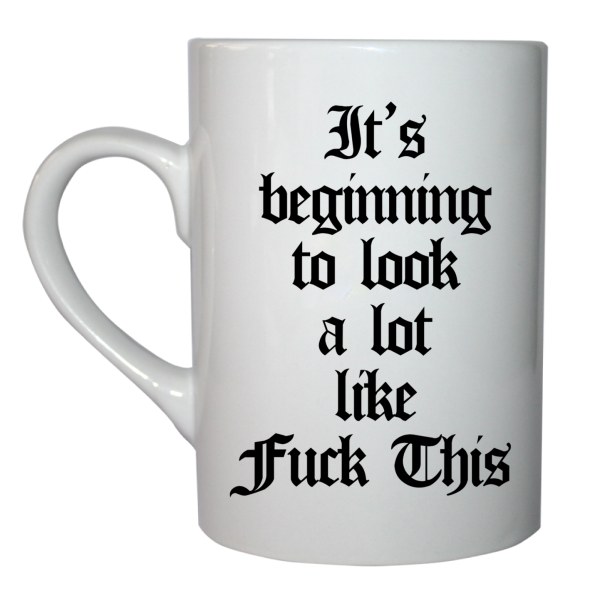 Fuck This Kaffekopp