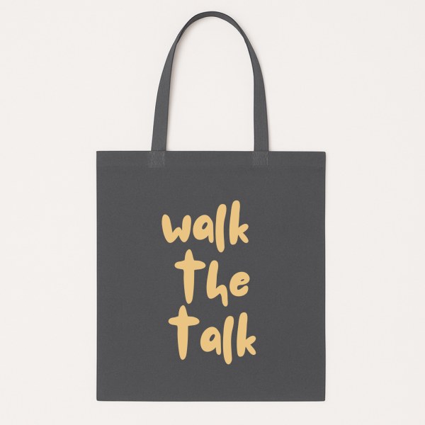 02. Tote bag - Walk the Talk